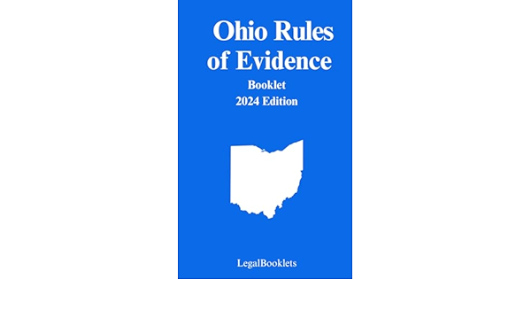 Ohio Rule Of Evidence: Modifications